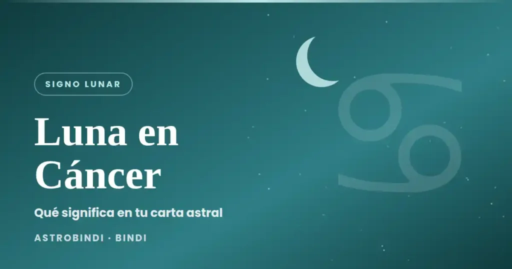 Luna en Cáncer: significado del signo lunar en la carta astral
