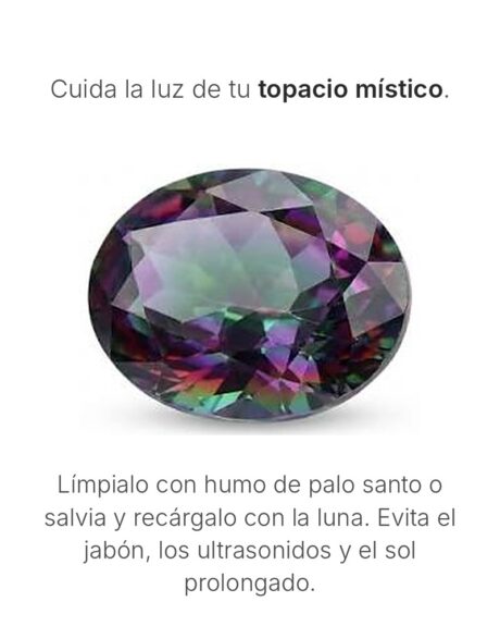 Cómo cuidar el topacio místico