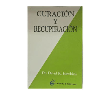 Curación y recuperación · David R. Hawkins