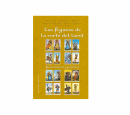Las figuras de la corte y el tarot