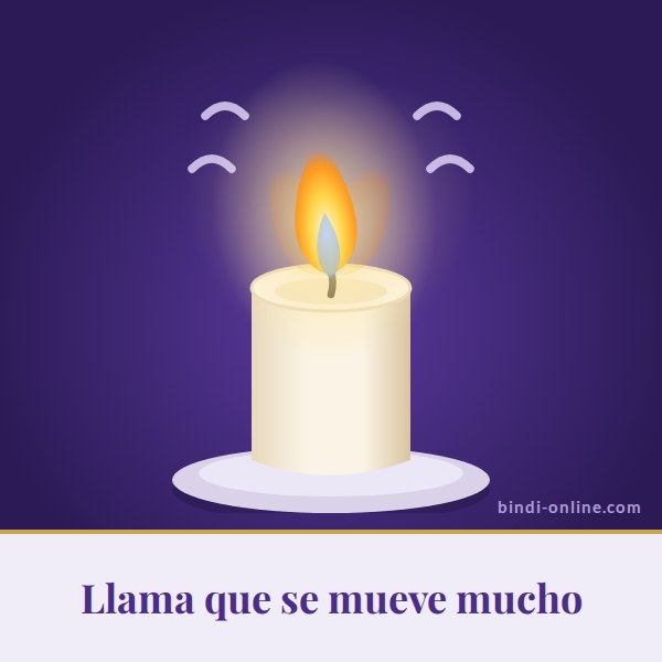 Llama de vela que se mueve mucho significado