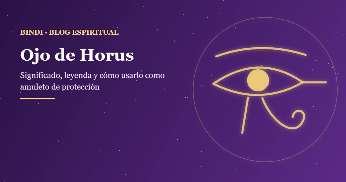 Ojo de Horus, amuleto egipcio de protección