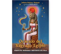 Oráculo del Sagrado Egipto de Julieta Suárez Valente