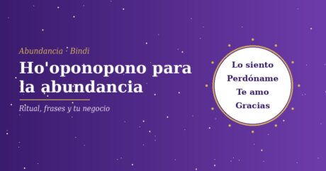 Ho'oponopono para la abundancia y la prosperidad