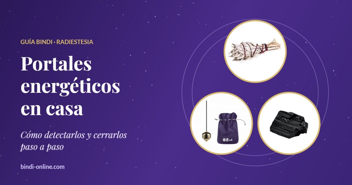 Portales energéticos en casa: péndulo telúrico, salvia blanca y turmalina negra para detectarlos y cerrarlos