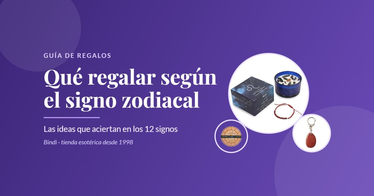Qué regalar según el signo zodiacal: guía de regalos de Bindi