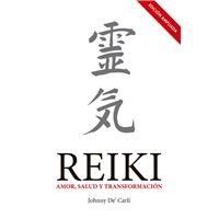 Reiki, amor, salud y transformación