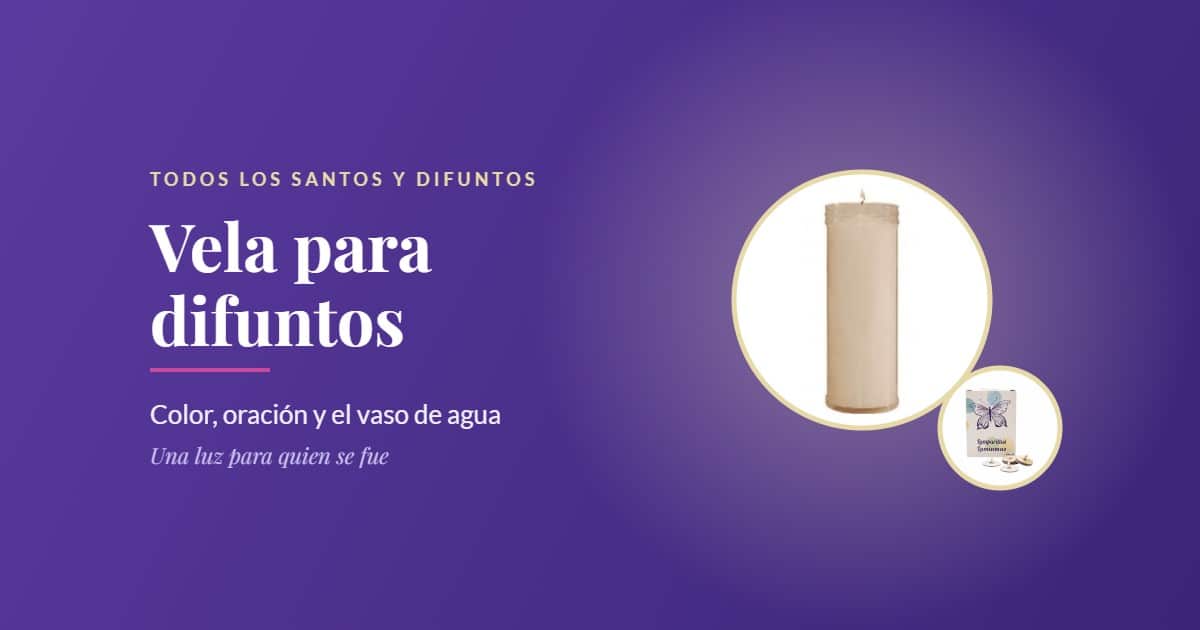 Vela para difuntos: velón blanco y lamparillas de aceite de mariposa