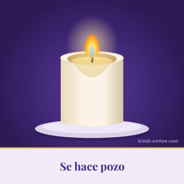 Vela que se hace pozo significado